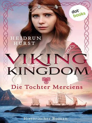 cover image of Viking Kingdom--Die Tochter Merciens